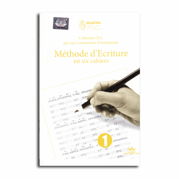 METHODE D'ECRITURE 1