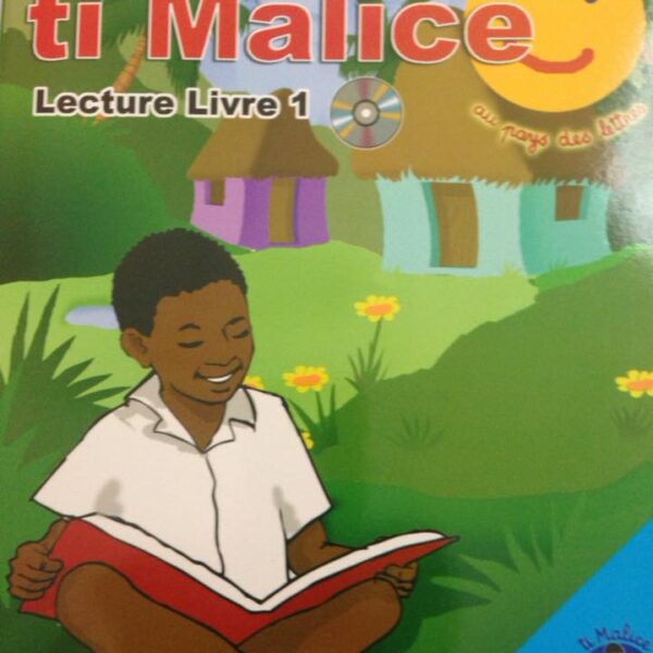 BRAVO TI MALICE LECTURE LIVRE 1