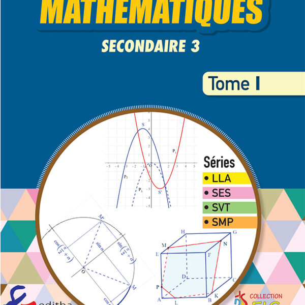 Mathématiques secondaire 3 tome