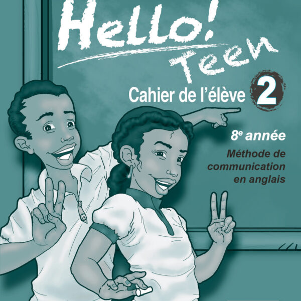 Hello Teen # 2 cahier de l' élè