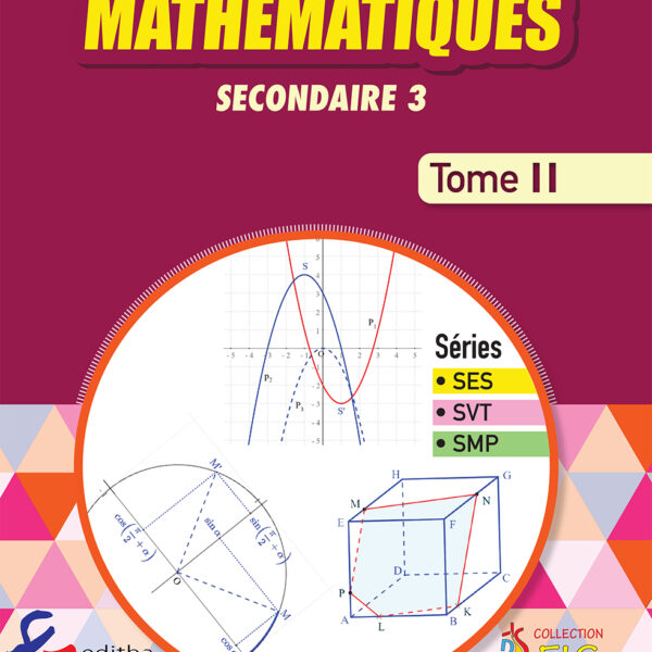 Mathématiques secondaire 3 tome
