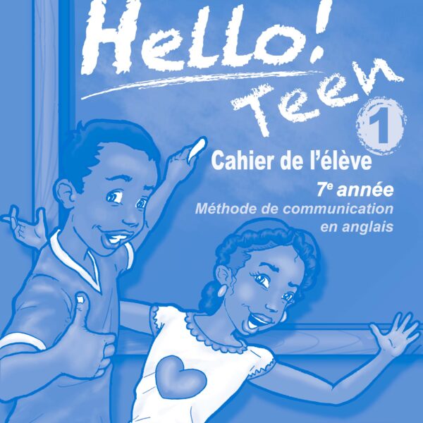 Hello Teen #  cahier de l' élè