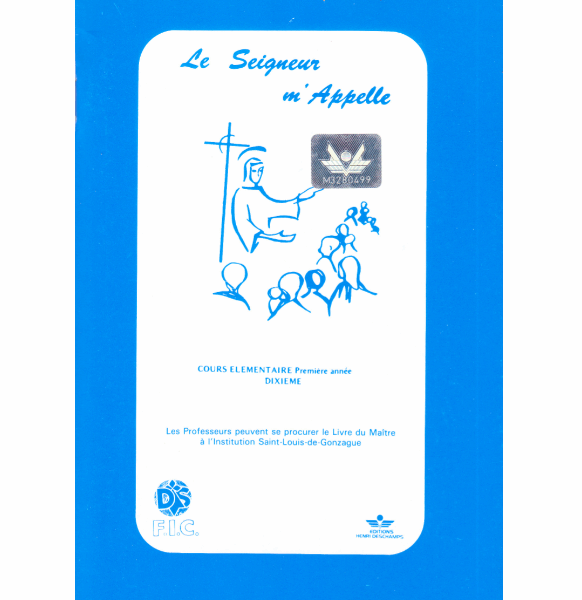 Le Seigneur m' appelle